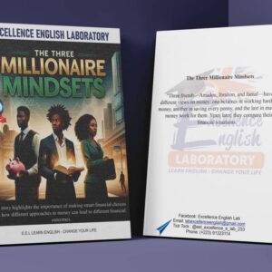 THE THREE MILLIONAIRE MINDSETS